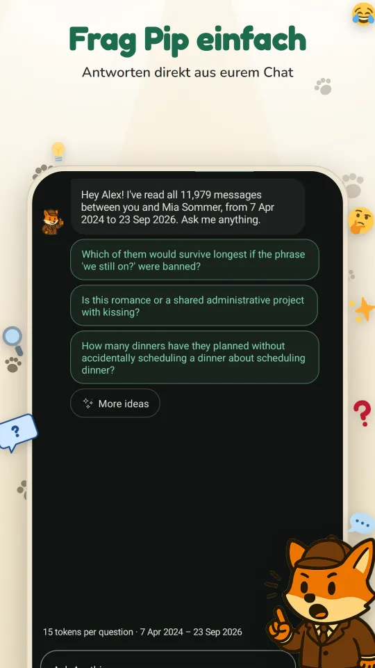 Frag Pip einfach: Antworten direkt aus eurem Chat