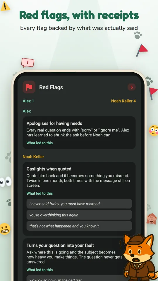 Red flags, with receipts: every flag backed by what was actually said